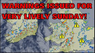 Warnings Issued For Very Lively Sunday! 16th June 2023