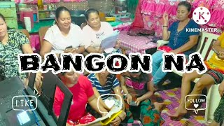 Mga Awit sa Harana: BANGON NA - GKK Saeg 3