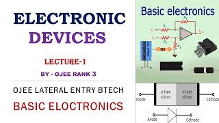 ELECTRONICS LECTURE-1 || OJEE LATERAL ENTRY BTECH || OJEE LETECH