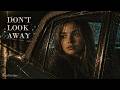 Don’t Look Away — Midnight Cinematic Version | NeoTender