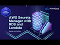 AWS Secrets Manager with RDS and Lambda | Hands-on Practice