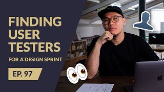 5 ways to find User Testers (for a Design Sprint)