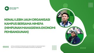 HIMEPA (Himpunan Mahasiswa Ekonomi Pembangunan) | Kenali lebih jauh organisasi kampus