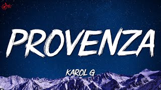🎵 Karol G - Provenza | Bad Bunny, Christian Nodal, Rauw Alejandro (letra/lyrics)