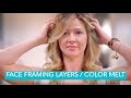 FACE FRAMING LAYERS // COLOR MELT // MODERN SHAG // ROOT SMUDGE // SALON 124 GROUP