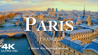 [4K] PARIS 2024 🇫🇷 1 Hour Aerial Drone Relaxation Film UHD | FRANCE