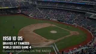 1958 10 05 Braves at Yankees World Series Game 4