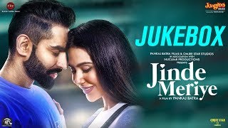 Parmish Verma | Jinde Meriye | Full Movie Audio Jukebox | Sonam Bajwa | Pankaj Batra