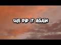 Tyla - SHE DID IT AGAIN (Lyrics) ft. Zara Larsson