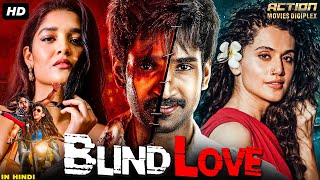 BLIND LOVE - Full Hindi Dubbed Romantic Movie | Aadhi Pinisetty, Taapsee Pannu, Tulasi Shivamani