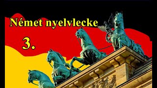 Német nyelvlecke 3