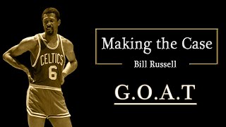 Making the Case - Bill Russell
