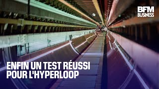 Enfin un test réussi pour l'hyperloop