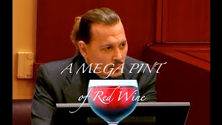 "A Mega Pint of Red Wine..." 🍷 | Johnny Depp Amber Heard Court Case Trial Meme