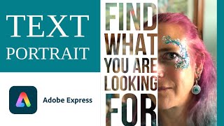 Master Text Portraits: Adobe Express!