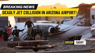 ✈️ Tragic Jet Collision at Arizona Airport.  💥 (ACCIDENT VIDEO)💥