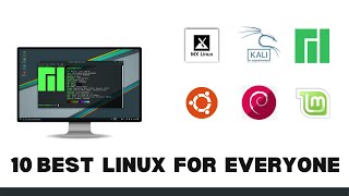 10 Best Linux Distros 2021