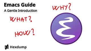 Emacs – A Gentle Introduction
