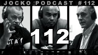 Jocko Podcast 112 w/ Jordan Peterson - Life is Hard.  12 Rules for Life.