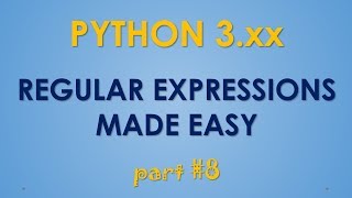 Python Regular Expressions Tutorial -part #8 - Quantifers w/groups