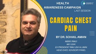 Cardiac Chest Pain | Awareness Session | OHEC