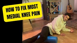 How to Fix Most Medial Knee Pain