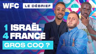 ⚽ Debrief Israël - France (1-4) / Ligue des Nations