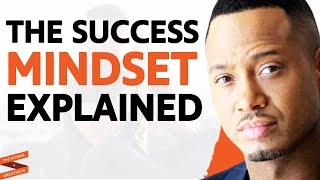 CELEBRITY REVEALS The Success Mindset Of HIGH ACHIEVERS | Terrence J & Lewis Howes
