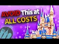 Things to AVOID at All Costs in Disney World