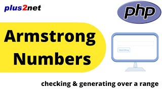 Checking Armstrong numbers or generating Armstrong numbers in a range using PHP