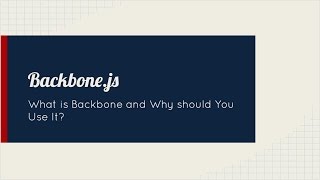 Intro to Backbone.js