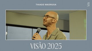 CULTO DA VISÃO | Thiago Madruga