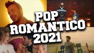 Pop Latino Romantico 2021 ❤️ Musica Pop Romantica 2021