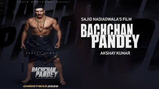 Bachchan Pandey‬ Movie | Akshay Kumar | Bachchan Pandey Trailer, Bachchan Pandey First Look