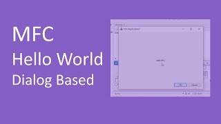 MFC - Hello World ( Dialog based )