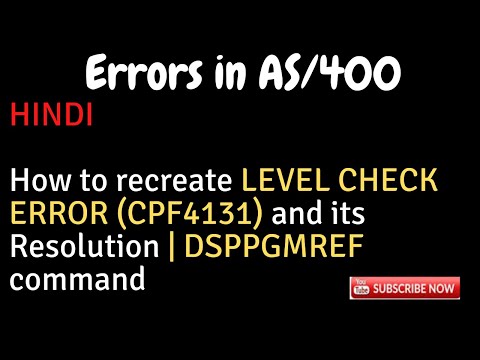 IBM i, AS400 Tutorial, iSeries, System i - LEVEL CHECK ERROR (CPF4131) DSPPGMREF command