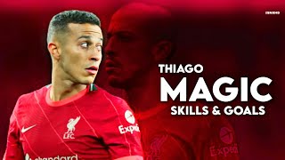 Thiago Alcântara 2021 - Magic Skills & Goals Show - HD
