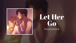 Let Her Go | Passenger