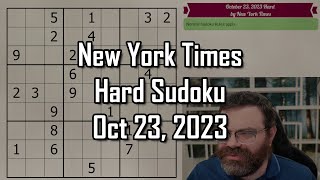 How to get unstuck in Sudoku | NYT Hard Sudoku | October 23, 2023