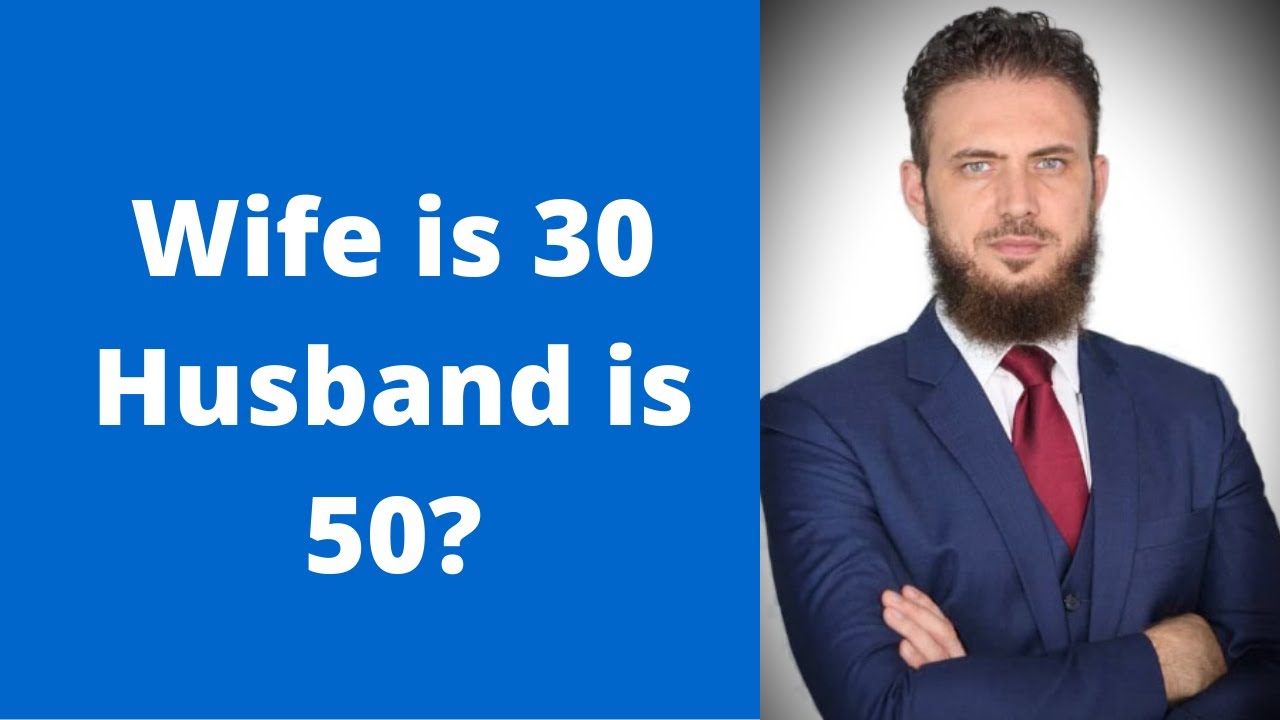 Wife Is 30 Husband Is 50 - YouTube