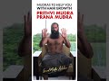 Mudra for Hair Growth | Prithvi Mudra & Prana Mudra | By Grand Master Akshar