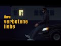 IBRA - verbotene liebe (official visualizer)