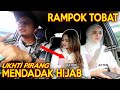 PRANK SHOLAWAT RAMPOK SHOLEH !! UKHTI PIRANG MENDADAK BERHIJAB