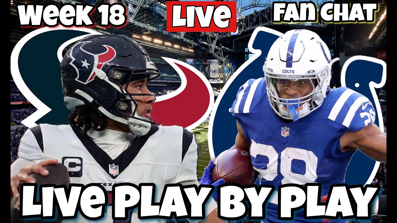 Houston Texans Vs Indianapolis Colts Week 18 NFL Game Live Stream - YouTube