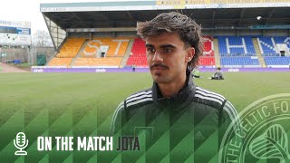 Jota On The Match | St Johnstone 1-4 Celtic