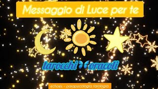 Un messaggio di Luce per te🌈🌟 #tarocchiinterattivi #scegliunacarta #tarocchi #oracoli #tarologia