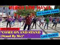 TUTORIAL&DEMO | #COME ON AND STAND (STAND BY ME)  LINE DANCE | #MUGAS LINE DANCE | Instrc :Bp.Suroto