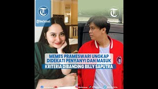 Artis Memes Prameswari Ungkap Didekati Penyanyi dan Masuk Kriteria Dibanding Billy Saputra