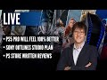 Dev Says PS5 Pro Will Feel 100% More Powerful | Sony Outlines Studio Plan | PS Store Written Reviews