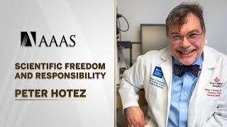 Peter Hotez wins Award for Scientific Freedom and Responsibility